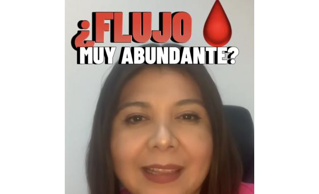 ¿Tienes flujo menstrual abundante?